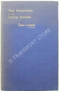 The Evolution of the Steam Engine by MACKENZIE, Thomas B.